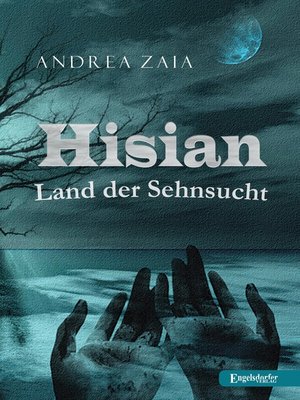 cover image of Hisian--Land der Sehnsucht
